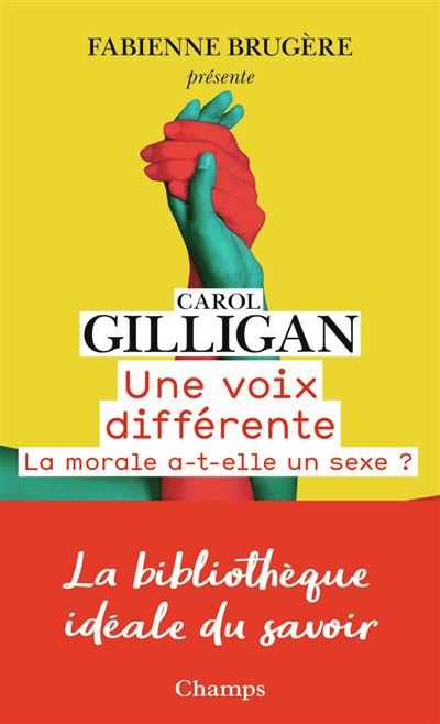 Une voix différente - Carol Gilligan - Poche