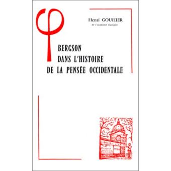 Bergson dans l'histoire de la pensée occidentale