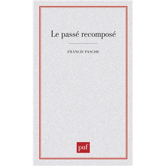 Le passé recomposé