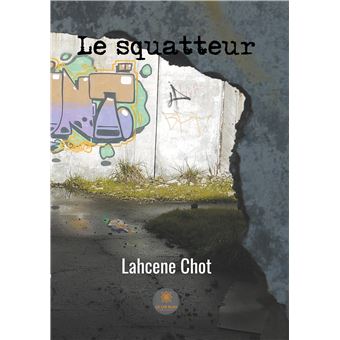 Le squatteur