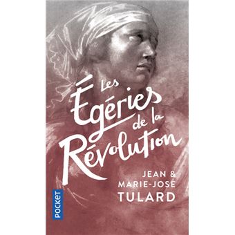 Les Egéries de la Révolution