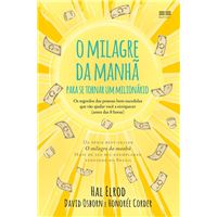 O milagre da manhã para se tornar um milionário