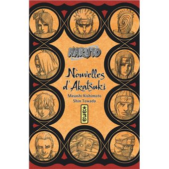 Naruto - romans - Tome 11 - Nouvelles d Akatsuki
