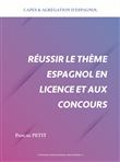 Réussir le thème espagnol en licence et aux concours