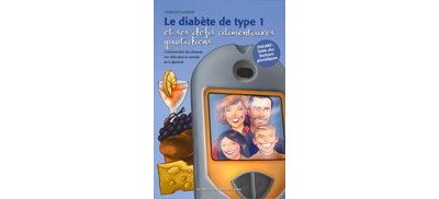 Le diabète de type 1 et ses défis alimentaires quotidiens