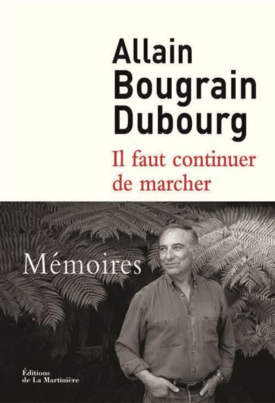 Il faut continuer de marcher