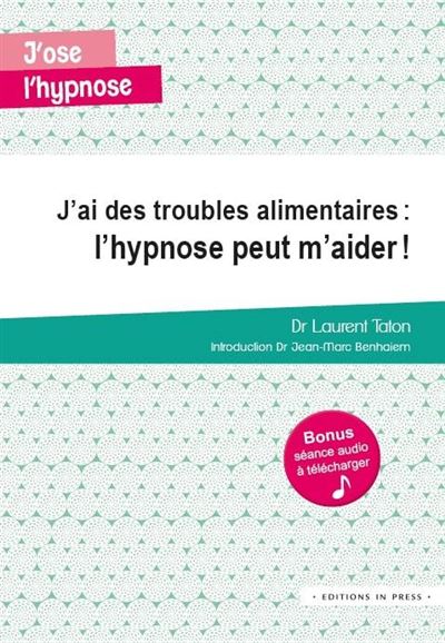J'ai des troubles alimentaires