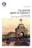 La guerre après la guerre