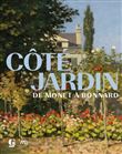 Cote jardin. de monet a bonnard
