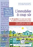 L'immobilier à coût sûr