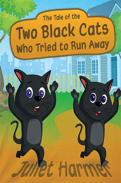 The Tale of the Two Black Cats Who Tried to Run Away - ebook (ePub ...