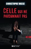 Celle qui ne pardonnait pas