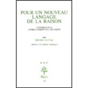 BAP n°50 - Pour un nouveau langage de la raison - Convergences entre l'Orient et l'Occident
