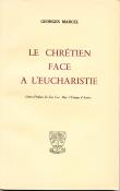 Le chrétien face à l'eucharistie