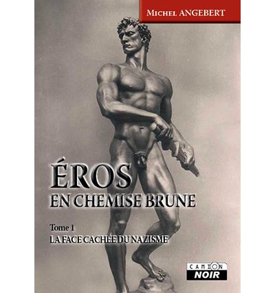 Eros en chemise brune - M. Angebert - relié