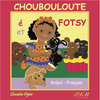 Choubouloute é Fotsy, Choubouloute et Fotsy