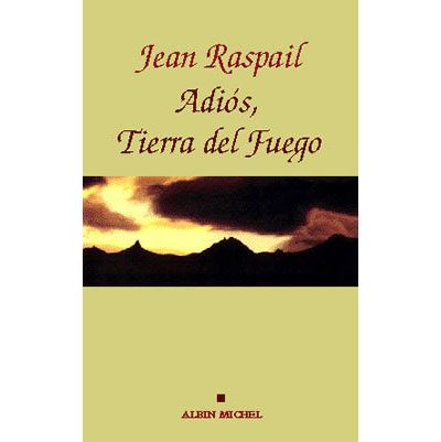 Adios, Tierra del fuego