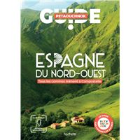 ESPAGNE NORD-OUEST guide Petaouchnok