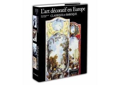 L'Art décoratif en Europe [Citadelles] - 洋書