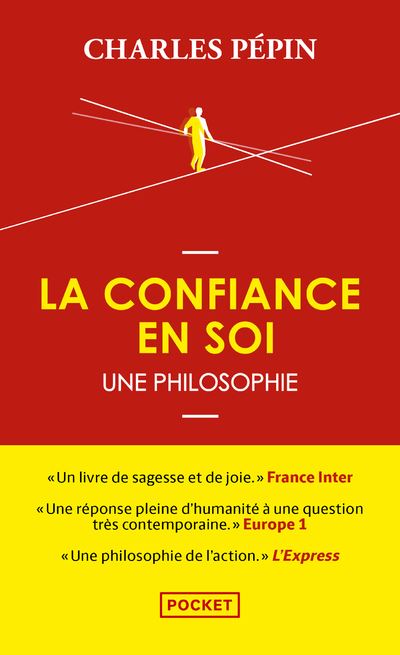 La confiance en soi - Une philosophie