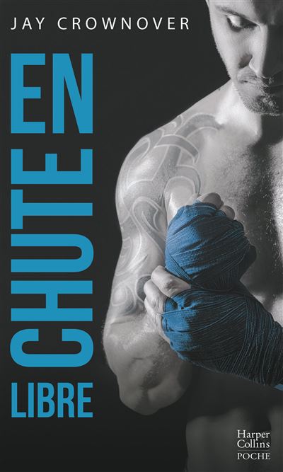 En chute libre - Jay Crownover - Poche