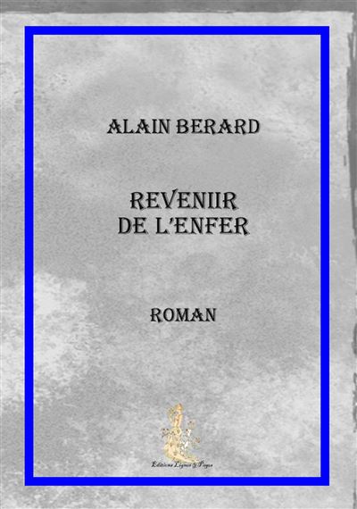Revenir de l'Enfer
