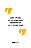 Petit manuel du recouvrement de créances Inter-entreprises