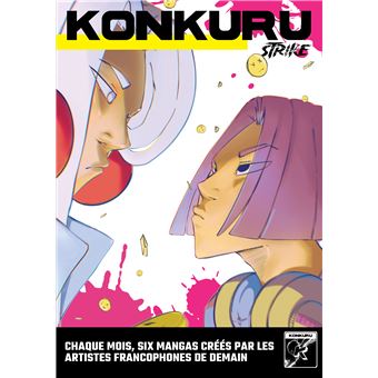 Konkuru strike - tome 2