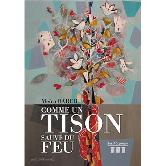 Comme un tison sauvé du feu