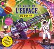 Le musée de l'espace... en pop-up