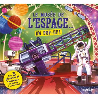 Le musée de l'espace... en pop-up