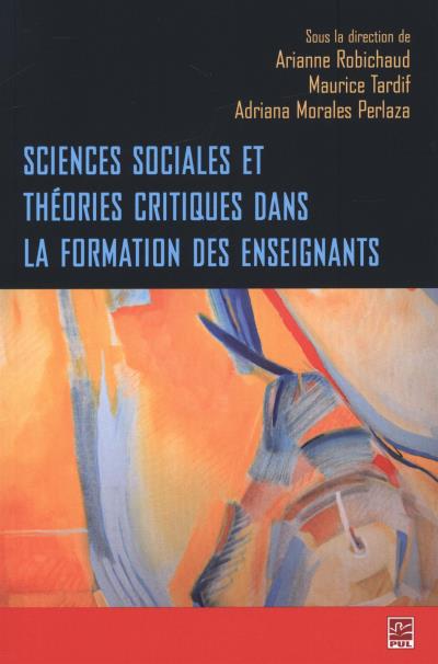 Sciences sociales et théories critiques dans la formation des enseignants