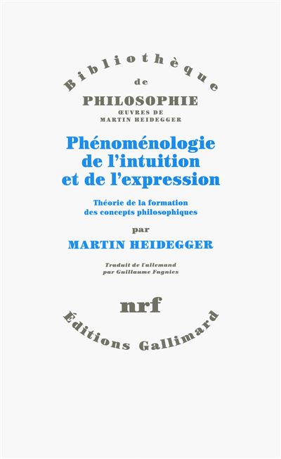 Phénoménologie de l'intuition et de l'expression Théorie de la