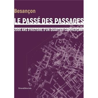 Le passé des passages