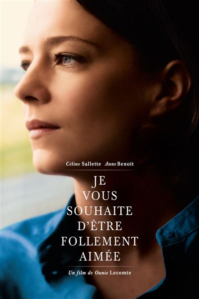 Je vous souhaite d etre follement aimee