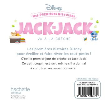 DISNEY - Mes Premières Histoires - Jack-Jack va à la crèche