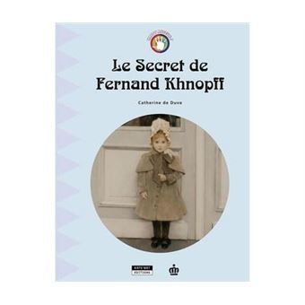 Le secret de Fernand Khnopff