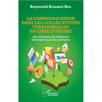 La communication dans les collectivités territoriales en Côte d'Ivoire