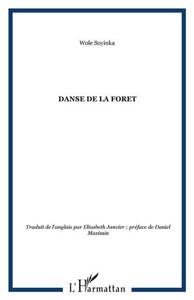 La Danse de la forêt