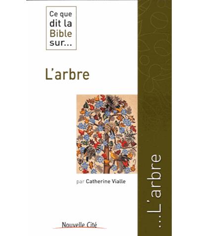 Ce que dit la bible sur l'arbre
