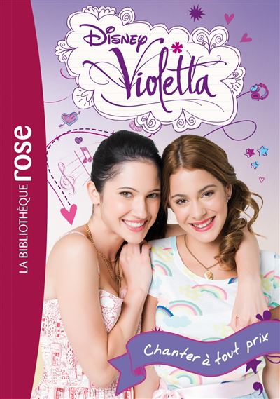 Violetta - Tome 3 - Violetta 03 - Chanter à tout prix - Walt