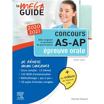 Mega Guide Oral As Ap 2020 2021 Concours Aide Soignant Et Auxiliaire De Puericulture Avec 20 Videos De Situations D Examen Et Livret D Entrainement Broche Ghyslaine Benoist Jacqueline Gassier Achat Livre Ou