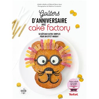 Goûters d'anniversaires inratables avec Cake Factory