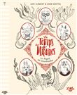Le Temps des mitaines : Sa majesté des escarmouches, tome 2