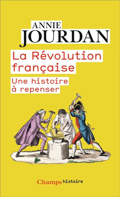 Couverture de La Révolution française : une histoire à repenser