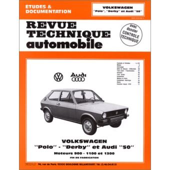 Revue technique automobile 363.2 Audi 50 et VW Polo (1975/1982)