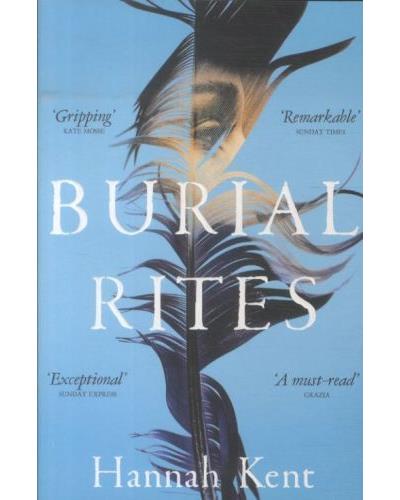 Burial rites - Hannah Kent - Poche