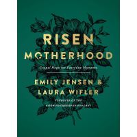 Risen Motherhood