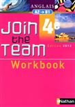 Join the team - workbook - 4ème 2012