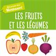 Montessori - Mon premier livre des fruits et légumes